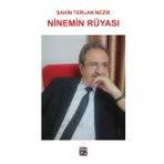 Ninemin Rüyası - Şahin Terlan Nezir