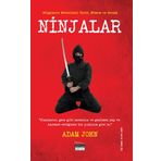 Ninjalar: Gölgelerin Efendileri : Tarih, Efsane ve Gerçek