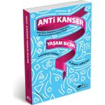 Nisar Store Anti Kanser Yaşam Biçimi: Hastayken, Riskliyken ve Sağlıklıyken Davranış Farklarını Anlama Kitabı - Option-1