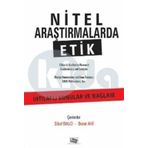 Nitel Araştırmalarda Etik: İhtilaflı Konular ve Bağlam - Kolektif