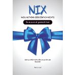 NIX: Das Ultimative Buch und perfekte Geschenk für jeden der sich nichts wünscht, egal ob Mama, Papa, Oma oder der Beste Freund, jeder wünscht sich nix