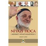Niyazi Hoca - Mehmet Niyazi Kasapoğlu