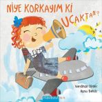 Niye Korkayım ki Uçaktan Ciltli - Neslihan Dinler