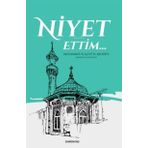 Niyet Ettim - Muhammed B. Alevi El-Ayderus