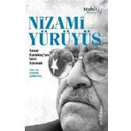 Nizami Yürüyüş / Sezai Karakoç'un İzini Sürmek - Turan Karataş - Muhit Kitap Yayınları