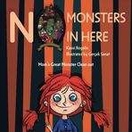 No Monsters in Here: Mom's Great Monster Clean Out