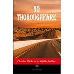 No Thoroughfare - Wilkie Collins