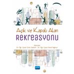 Nobel Akademik Yayıncılık Açık ve Kapalı Alan Rekreasyonu