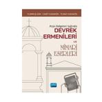 Nobel Akademik Yayıncılık Arşiv Belgeleri Işığında Devrek Ermenileri ve Mimari Eserleri
