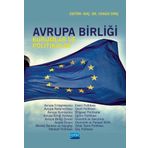 Nobel Akademik Yayıncılık - Avrupa Birliği - Kurumlar ve Politikalar