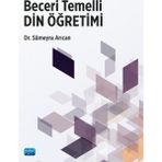 Nobel Akademik Yayıncılık Beceri Temelli Din Öğretimi - Sümeyra Arıcan