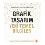 Nobel Akademik Yayıncılık Ellen Lupton Grafik Tasarım Temel Bilgiler Ciltsiz Kitap 264 Sayfa Türkçe Eğitim İçin
