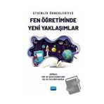 Nobel Akademik Yayıncılık - Etkinlik Örnekleriyle Fen Öğretiminde Yeni Yaklaşımlar