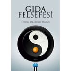 Nobel Akademik Yayıncılık - Gıda Felsefesi