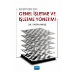 Nobel Akademik Yayıncılık - Girişimciler için Genel İşletme ve İşletme Yönetimi