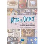 Nobel Akademik Yayıncılık Kitap Ve Oyun 2 - Okul Öncesi-İlkokul-Ortaokul Dönemi (0-14 Yaş) Okuma Etkinlikleri