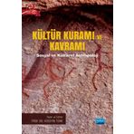 Nobel Akademik Yayıncılık - Kültür Kuramı ve Kavramı - Sosyal ve Kültürel Antropoloji