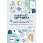 Nobel Akademik Yayıncılık - Matematik Eğitiminde Öğrenmelerin Değerlendirilmesi ve Uygulama Örnekleri