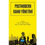 Nobel Akademik Yayıncılık Postmodern Kamu Yönetimi