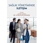 Nobel Akademik Yayıncılık Sağlık Yönetiminde İletişim