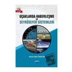 Nobel Akademik Yayıncılık Uçaklarda Haberleşme ve Seyrüsefer Sistemleri