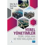 Nobel Akademik Yayıncılık - Yerel Yönetimler Teori Uygulama ve Yeni Yaklaşımlar