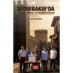 Nobel Bilimsel Eserler Diyarbakır’da Siyasal Temsil ve Seçmen Eğilimi