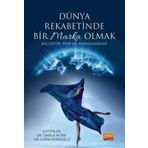 Nobel Bilimsel Eserler Dünya Rekabetinde Bir Marka Olmak