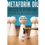Nobel Bilimsel Eserler - Metaforik Dil - Atasözü ve Deyimlerde Metaforların Dillerarası Analizi