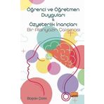 Nobel Bilimsel Eserler - Öğrenci ve Öğretmen Duyguları-Özyeterlik İnançları: Bir Alanyazın Çalışması
