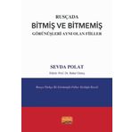 Nobel Bilimsel Eserler - Rusçada Bitmiş ve Bitmemiş Görünüşleri Aynı Olan Fiiller