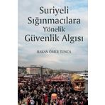 Nobel Bilimsel Eserler - Suriyeli Sığınmacılara Yönelik Güvenlik Algısı