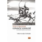 Nobel Bilimsel Eserler - Tuva Türkçesinde Edimsöz Edimleri-Söz Edimleri Kuramı Çerçevesinde