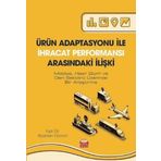 Nobel Bilimsel Eserler - Ürün Adaptasyonu ile İhracat Performansı Arasındaki İlişki