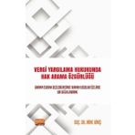 Nobel Bilimsel Eserler Vergi Yargılama Hukukunda Hak Arama Özgürlüğü
