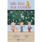 Nobel Ödülü Nasıl Kazanılır - Barry Williams Lorna Hendry