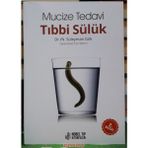 Nobel Tıp Kitabevi Mucize Tedavi Tıbbi Sülük - Süleyman Gök, Nobel Tip Yayınları, Türkçe 252 Sayfa Eğitim Kitabı