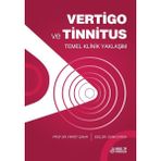 Nobel Tıp Kitabevi Vertigo ve Tinnitus Temel Klinik Yaklaşım Kitabı Prof. Dr. Fikret Çınar ve Doç. Dr. Cenk Evren
