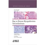 Nobel Tıp Kitabevleri Baş ve Boyun Biyopsilerinin Yorumlanması
