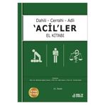 Nobel Tıp Kitabevleri Dahili - Cerrahi - Adli -Aciller El Kitabı 10.Baskı