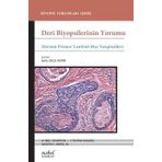 Nobel Tıp Kitabevleri Deri Biyopsilerinin Yorumu: Derinin Primer Lenfoid-Dışı Neoplazileri