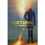Nocturne: The Symphony of Life
