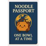 Noddle Passport: One Bowl at a Time