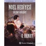 Noel Hediyesi - Seçme Öyküler - o`henry