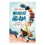 Nohut Adam Timaş Çocuk Anıl Basılı 64 Sayfa Ciltsiz Kitap Zorbalık Üzerine Düşündüren Eğlenceli Hikaye