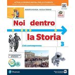Noi dentro la storia. Per la Scuola media. Con e-book. Con espansione online (Vol. 3)