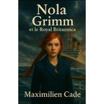 Nola Grimm: Et le Royal Britannica