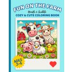 Noodle & Scribble, Fun on the Farm: A Cozy Coloring Book for Kids Ages 3–6: Adorable Farm Animals, Gentle Scenes, and Creative Play from the World of ... (Noodle & Scribble: Coloring Book Collection)