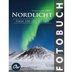 Nordlicht: Fotobuch - Über 100 HD-Bilder
