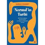 Normalin Tarihi Sarah Chaney